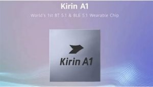 رونمایی از Kirin A1؛ قدرتمندترین چیپست برای گجت‌های پوشیدنی